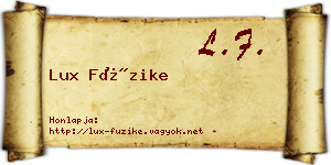 Lux Füzike névjegykártya